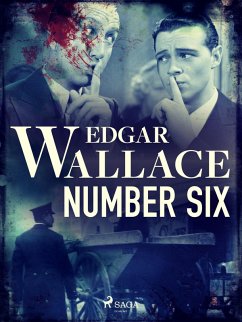 Number Six (eBook, ePUB) - Wallace, Edgar