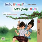 Imir, Mamaí! Let&quote;s Play, Mom! (eBook, ePUB)