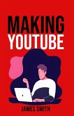 Making Youtube (eBook, ePUB)