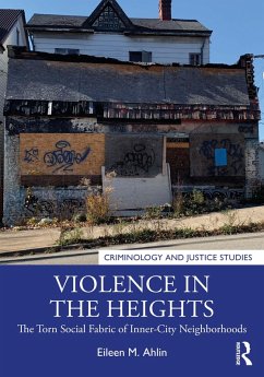 Violence in the Heights (eBook, PDF) - Ahlin, Eileen M.