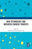 New Technology and Mediated Chinese Tourists (eBook, ePUB)
