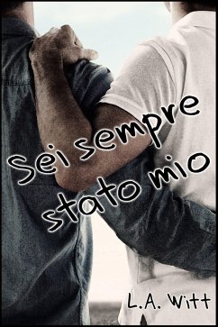 Cover Sei sempre stato mio (eBook, ePUB)