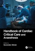 Handbook of Cardiac Critical Care and Anaesthesia (eBook, PDF)