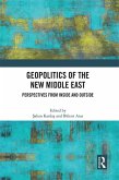 Geopolitics of the New Middle East (eBook, ePUB)