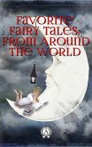 Favorite Fairy Tales: From Around the World (eBook, ePUB)