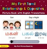 My First Tamil Relationships & Opposites Picture Book with English Translations (Teach & Learn Basic Tamil words for Children, #11) (eBook, ePUB) My First Tamil Relationships & Opposites Picture Book with English Translations (Teach & Learn Basic Tamil words for Children, #11) (eBook, ePUB)