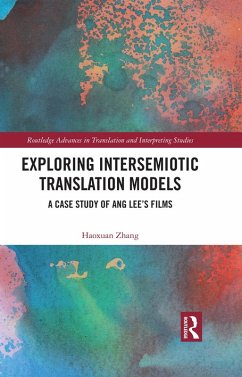 Exploring Intersemiotic Translation Models (eBook, PDF) - Zhang, Haoxuan