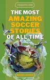 The Beautiful Game - The Most Amazing Soccer Stories of All Time (eBook, ePUB) The Beautiful Game - The Most Amazing Soccer Stories of All Time (eBook, ePUB)