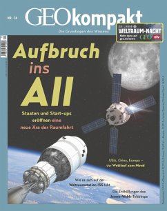 GEO kompakt 74/2023 - Aufbruch ins All (eBook, PDF) - Redaktion, GEO kompakt