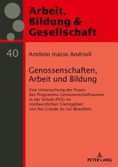 Genossenschaften, Arbeit und Bildung - Andrioli, Antônio Inácio