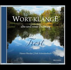 Wort-Klänge alte und neue Psalmen - Herzler, Hanno;Schmalenbach, Dirk