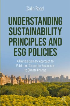 Understanding Sustainability Principles and ESG Policies - Read, Colin
