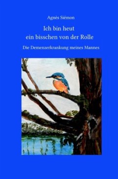 Ich bin heut ein bisschen von der Rolle - Siémon, Agnès