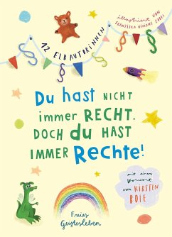 Du hast nicht immer recht. Doch du hast immer Rechte! - 12 Elbautorinnen