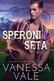 Speroni e Seta (eBook, ePUB)