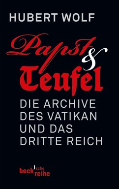 Papst & Teufel (eBook, PDF) - Wolf, Hubert