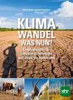 Klimawandel - was nun? - Bild 1