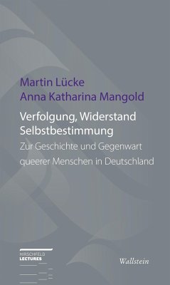 Verfolgung, Widerstand und Selbstbestimmung - Lücke, Martin;Mangold, Anna Katharina