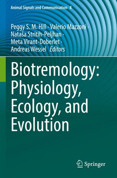 Biotremology: Physiology, Ecology, and Evolution