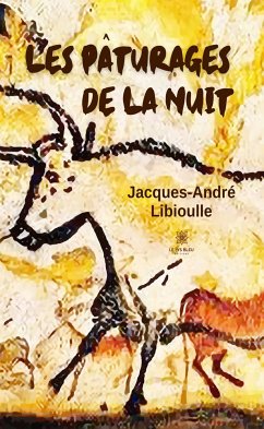 Les pâturages de la nuit (eBook, ePUB) - Libioulle, Jacques-André