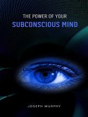 The power of your subconscious mind (eBook, ePUB)