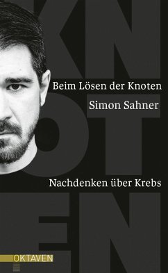 Beim Lösen der Knoten - Sahner, Simon