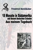 18 Monate in Südamerika Bd 2 - Aus meinem Tagebuch