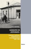 Hanseaten im 'Osteinsatz'