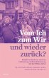 Vom Ich zum Wir und wieder zurück? - Bild 1