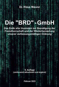 Die BRD-GmbH - Maurer, Klaus