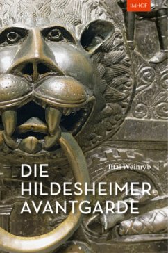 Die Hildesheimer Avantgarde - Weinryb, Ittai