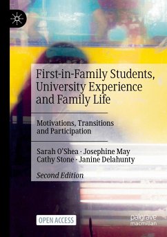 First-in-Family Students, University Experience and Family Life - O'Shea, Sarah;May, Josephine;Stone, Cathy