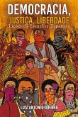 Democracia, Justiça, Liberdade (eBook, ePUB) Democracia, Justiça, Liberdade (eBook, ePUB)