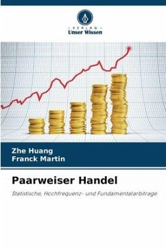 Paarweiser Handel - Huang, Zhe;Martin, Franck