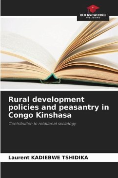 Rural development policies and peasantry in Congo Kinshasa - Kadiebwe Tshidika, Laurent