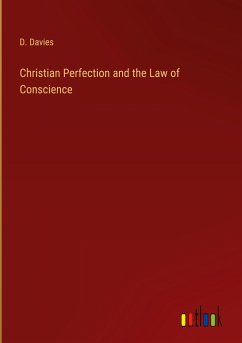 Christian Perfection and the Law of Conscience