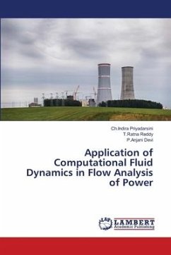 Application of Computational Fluid Dynamics in Flow Analysis of Power