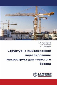 Strukturno-imitacionnoe modelirowanie makrostruktury qcheistogo betona - Adilhodzhaew, A.I.;Shhipachewa, E.V.;Shaumarow, S.S.