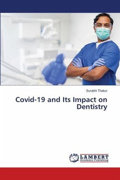 Covid-19 and Its Impact on Dentistry