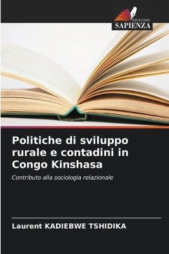 Politiche di sviluppo rurale e contadini in Congo Kinshasa - Kadiebwe Tshidika, Laurent