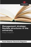 Management strategy: flexible structures in the university