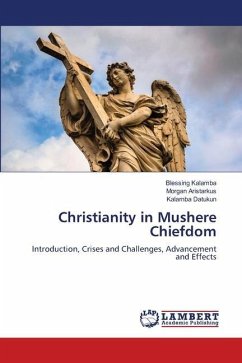 Christianity in Mushere Chiefdom - Kalamba, Blessing;Aristarkus, Morgan;Datukun, Kalamba