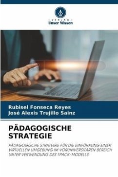 PÄDAGOGISCHE STRATEGIE - Fonseca Reyes, Rubisel;Trujillo Sainz, José Alexis