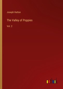 The Valley of Poppies - Hatton, Joseph
