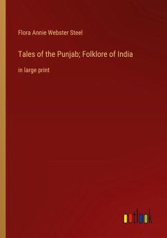Tales of the Punjab; Folklore of India