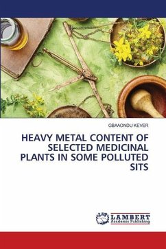 HEAVY METAL CONTENT OF SELECTED MEDICINAL PLANTS IN SOME POLLUTED SITS