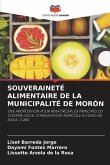 SOUVERAINETÉ ALIMENTAIRE DE LA MUNICIPALITÉ DE MORÓN