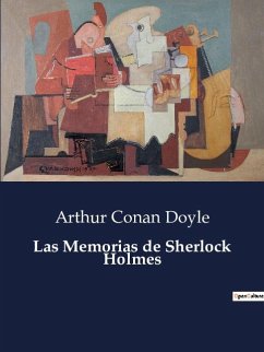 Las Memorias de Sherlock Holmes - Doyle, Arthur Conan