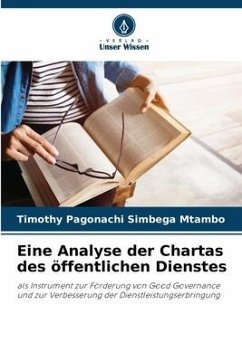 Eine Analyse der Chartas des öffentlichen Dienstes - Simbega Mtambo, Timothy Pagonachi