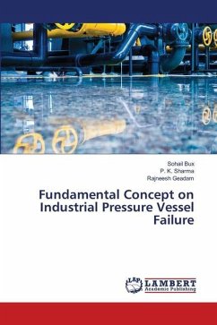 Fundamental Concept on Industrial Pressure Vessel Failure